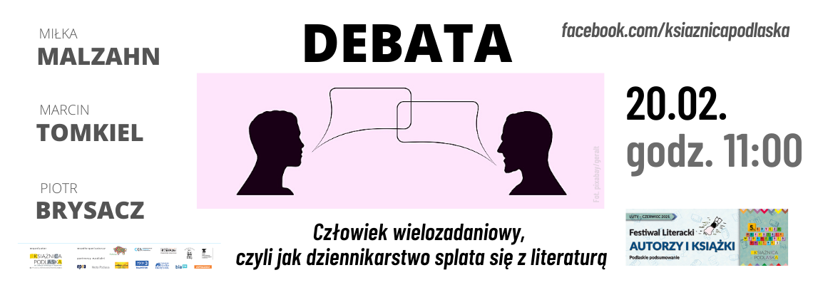 Ilustracja do artykułu „Człowiek wielozadaniowy, czyli jak dziennikarstwo splata się z literaturą” – debata z udziałem: Miłki Malzahn, Piotra Brysacza i Marcina Tomkiela