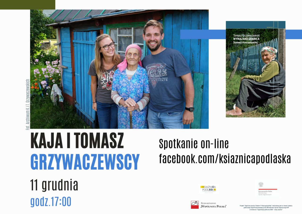 Ilustracja do artykułu Spotkanie autorskie on-line z Kają i Tomaszem Grzywaczewskimi wokół projektu „Zaginione granice”