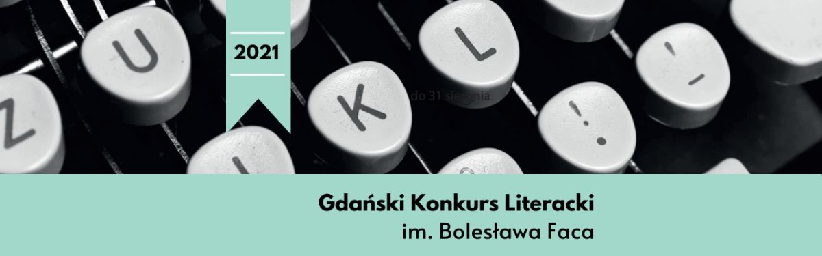 Ilustracja do artykułu Gdański Konkurs Literacki im. Bolesława Faca