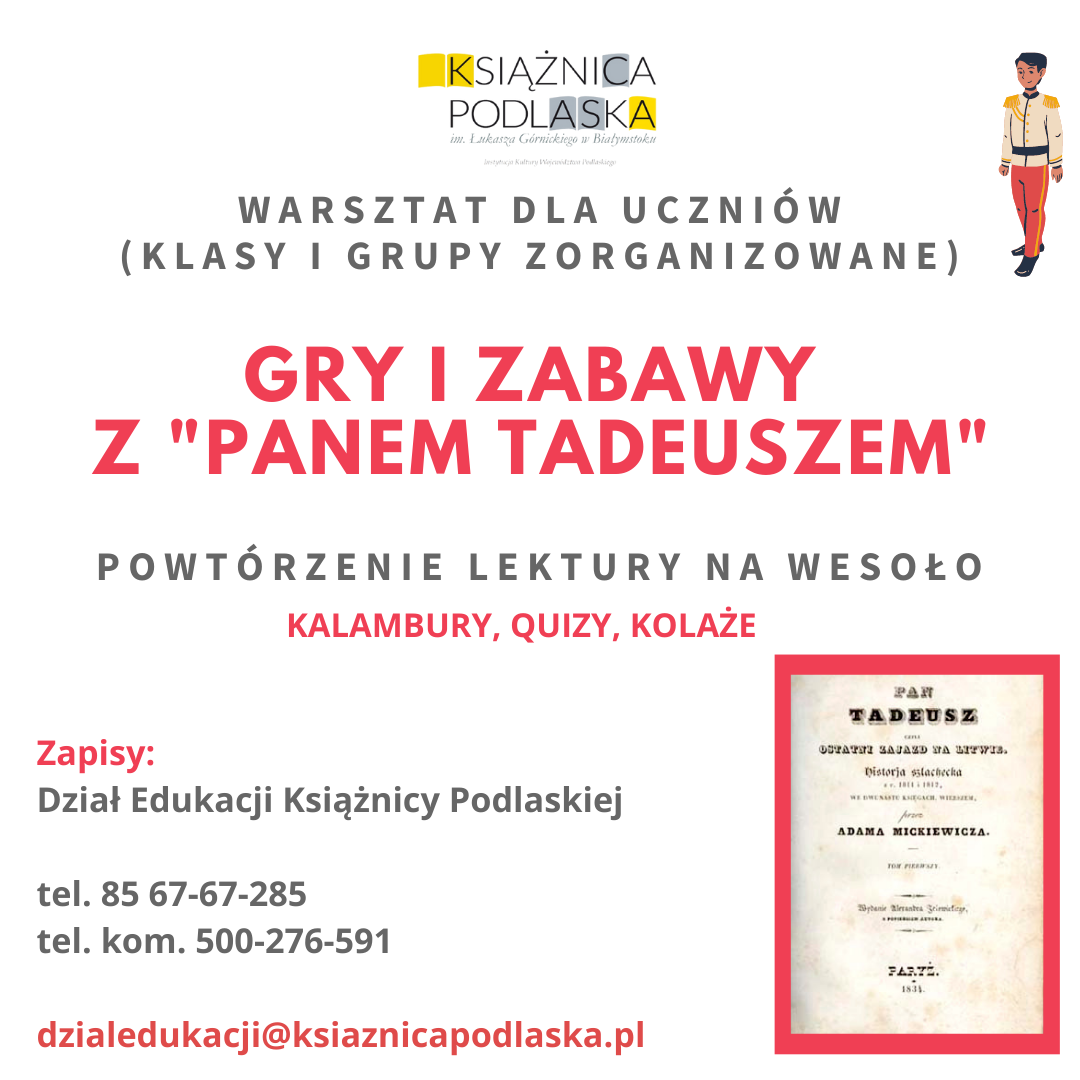 Ilustracja do artykułu Gry i zabawy z "Panem Tadeuszem" - powtórzenie lektury na wesoło (propozycja dla klas i grup zorganizowanych)