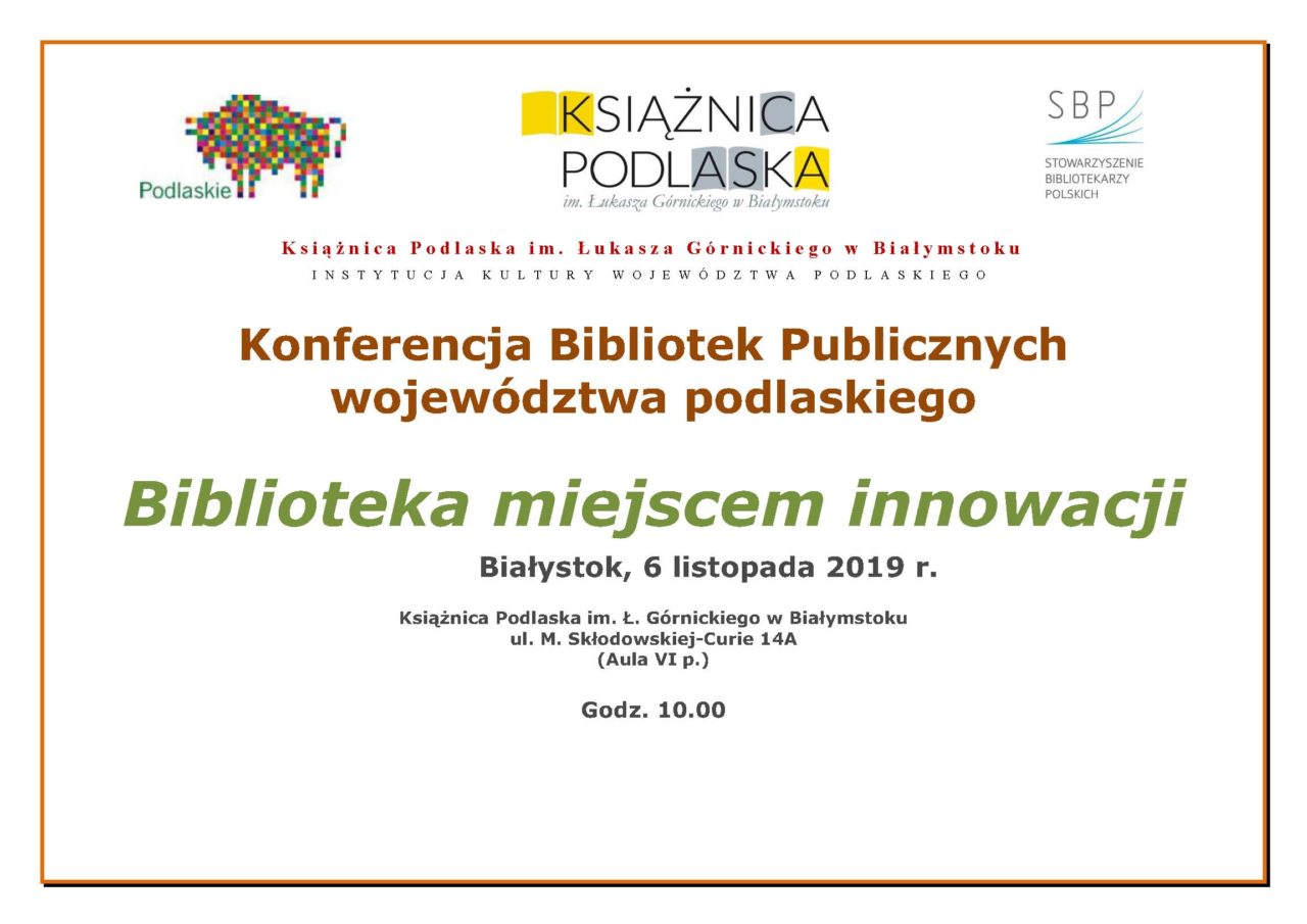 Ilustracja do artykułu  Konferencja Bibliotek Publicznych Województwa Podlaskiego