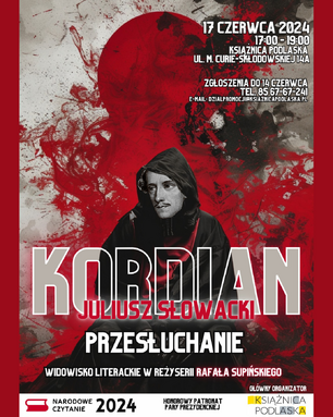 W centralnej części plakatu zdjęcie Juliusza Słowackiego w czarnym płaszczu i kapturze, w tle czerwone słońce, powyżej informacje o spotkaniu, na dole plakatu logotypy organizatorów Narodowego Czytania.